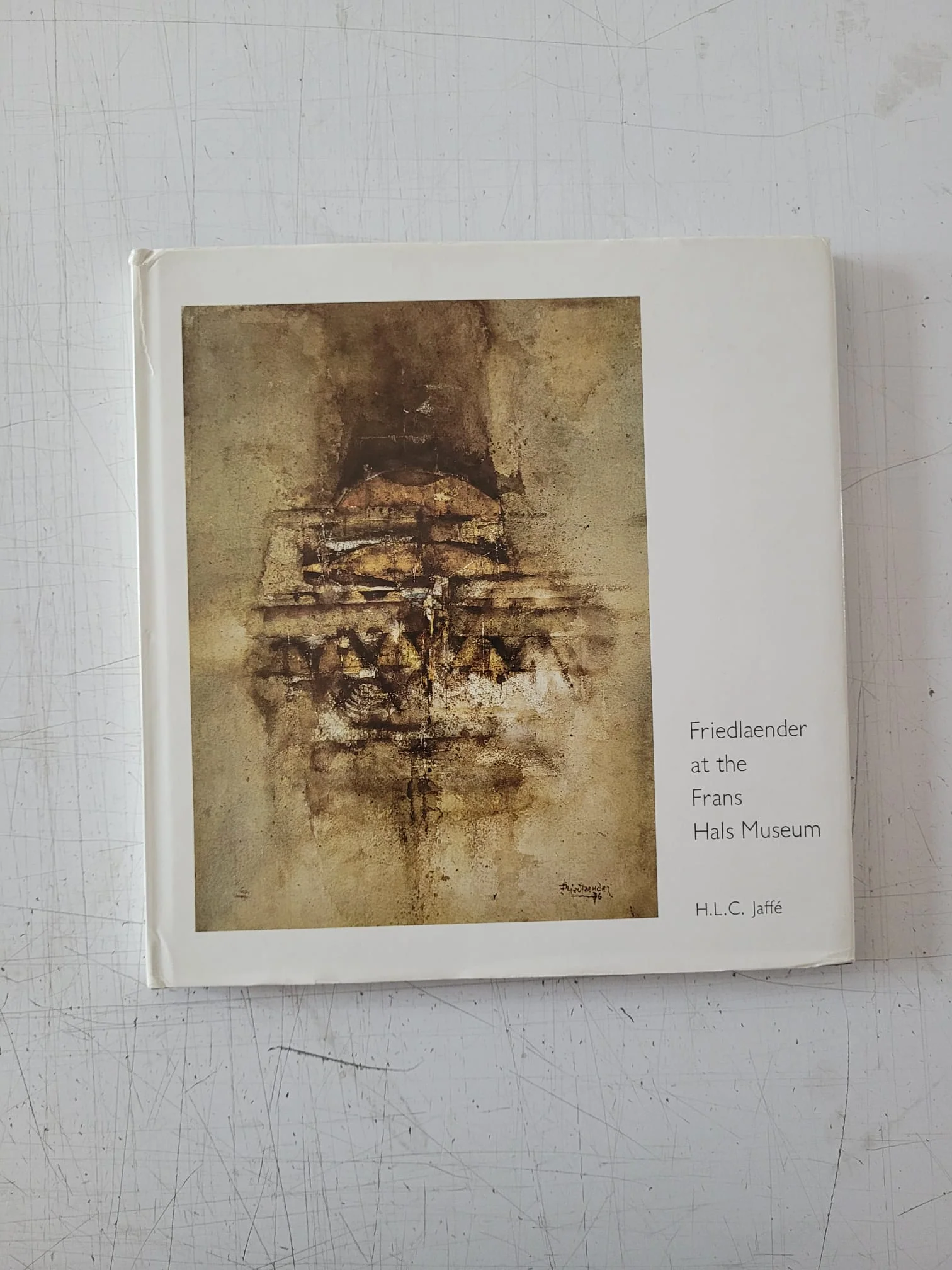 Friedlaender at the Frans Hals Museum (Vintage Hardcover Book 1977)