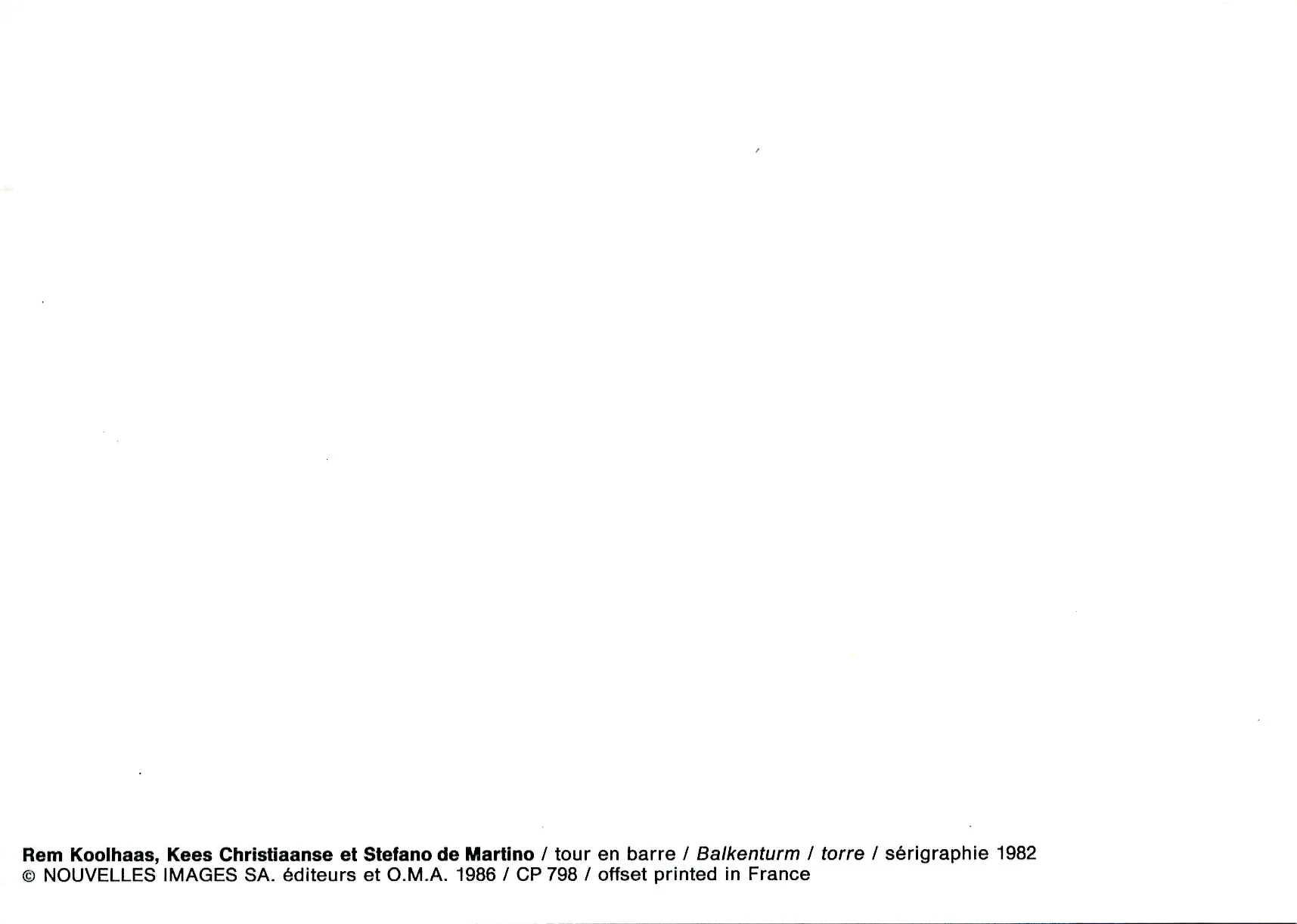 Tour en Barre by Rem Koolhaas, Kees Christiaanse et Stefano de Martino - 4 X 6 Inches (10 Postcards) - Image 2